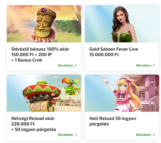 BoaBoa Casino bónusz ajánlatok – Üdvözlő bónusz 100% akár 150.000 Ft + 200 ingyen pörgetés + 1 Bonus Crab, Gold Saloon Fever Live 15.000.000 Ft, Hétvégi Reload akár 220.000 Ft + 50 ingyen pörgetés, Heti Reload 50 ingyen pörgetés